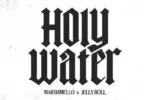 Marshmello – Holy Water ft. Jelly Roll
